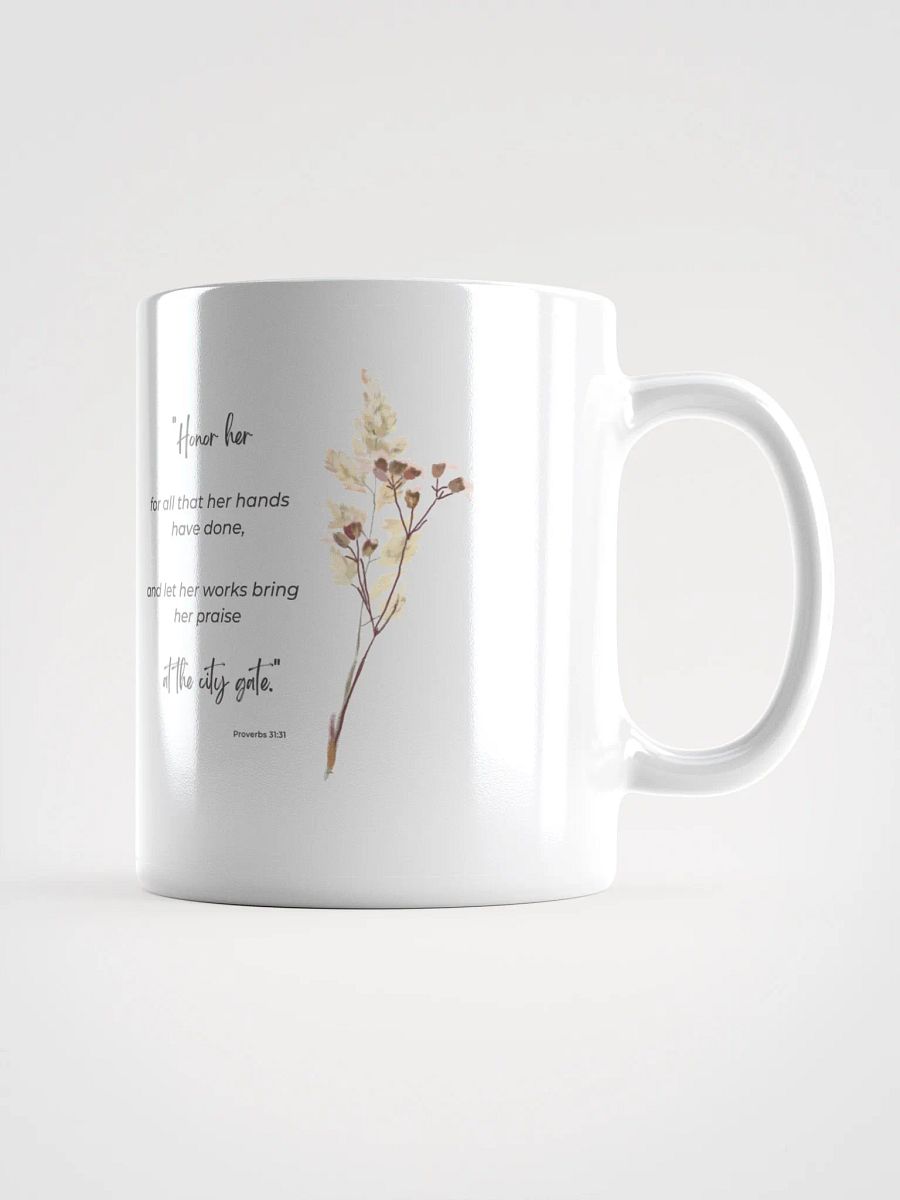 Honor Her Proverbs 31:31 Mug product image (2)