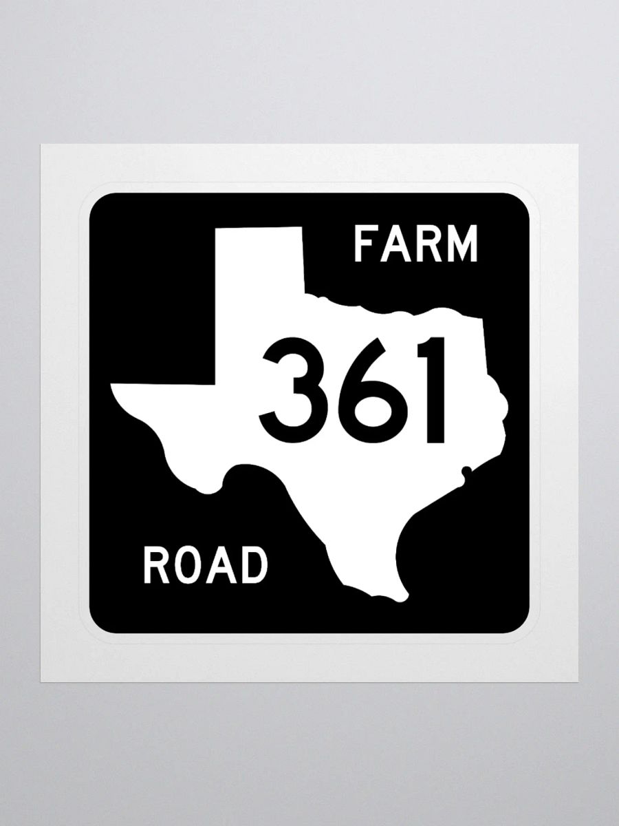 Texas Farm Road Sign FM 361 Sticker product image (1)