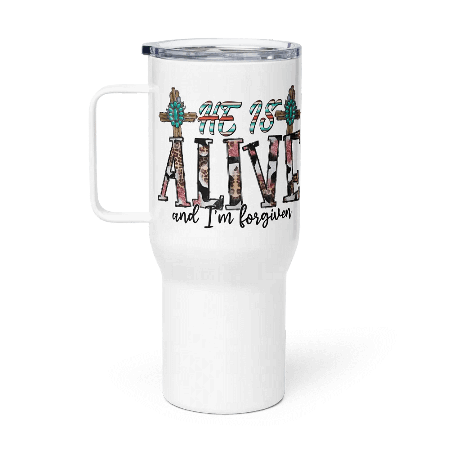 He Is Alive & I'm Forgiven - Travel Mug w/ Handle product image (1)