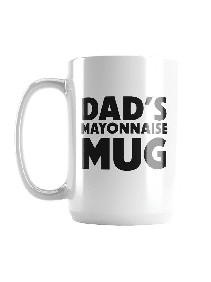 Dad's Mayonnaise Mug product image (2)
