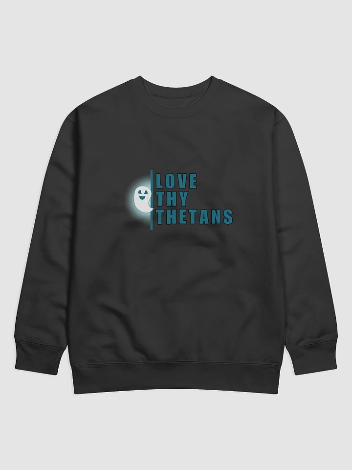 Love Thy Thetans - Premium Sweatshirt product image (7)