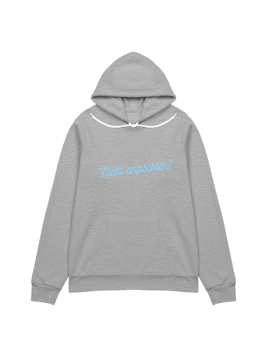 Nicht anpschten! - Supersoft Hoodie - Logo Print product image (1)