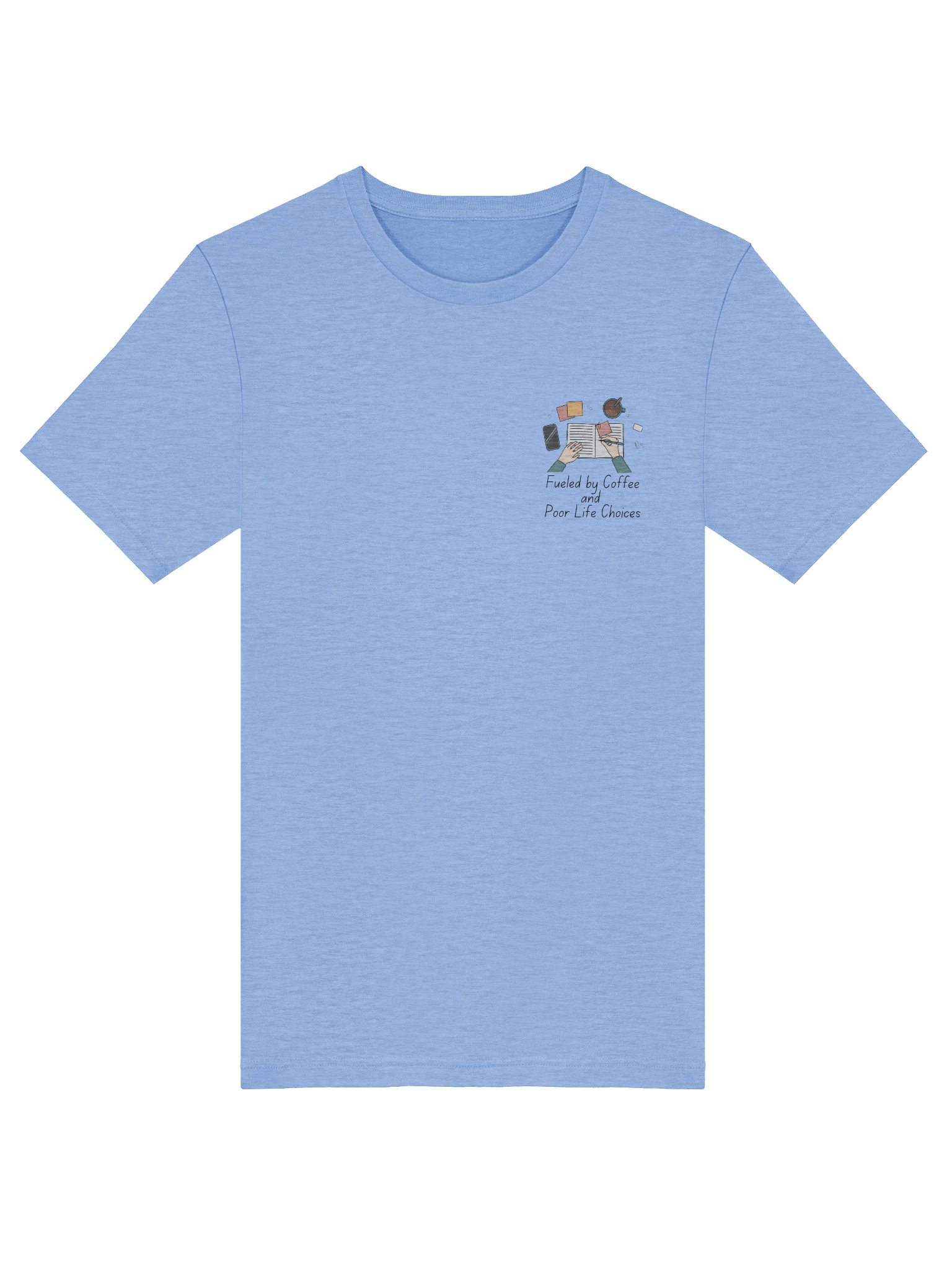 Fueled by Coffee and Poor Life Decisions T-Shirt product image (22)
