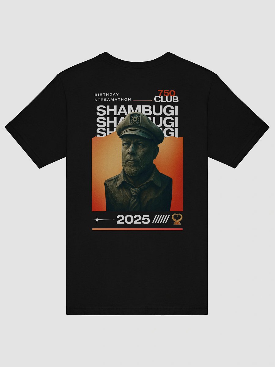 Shambugi Birthday Streamathon 2025 (750 Club) Tee product image (39)