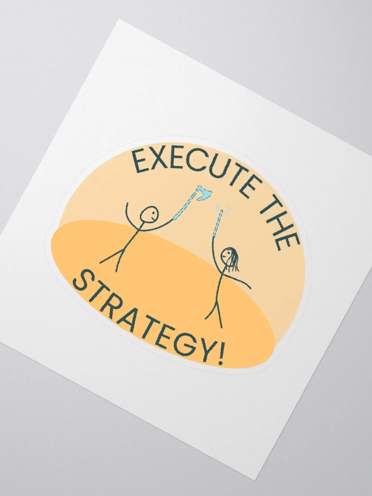 Execute the Strategy! Sticker product image (5)