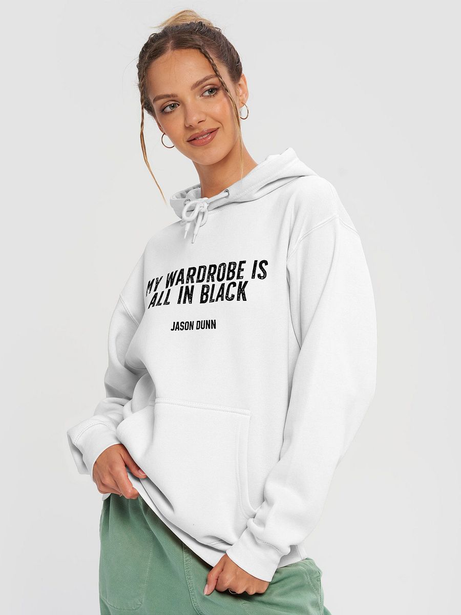 My Wardrobe Is All In Black hoodie product image (2)
