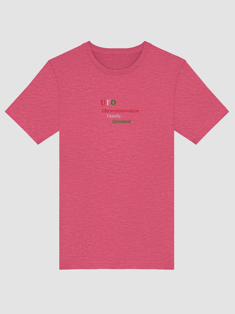 UFO Ultraconservative Family Oriented T-Shirt product image (5)