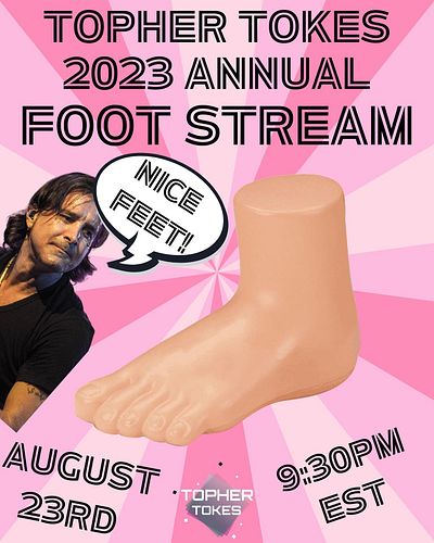 We are celebrating my 1 year anniversary on Twitch! Stop by and play the foot game with us!! August 23rd at 9:30pm EST!