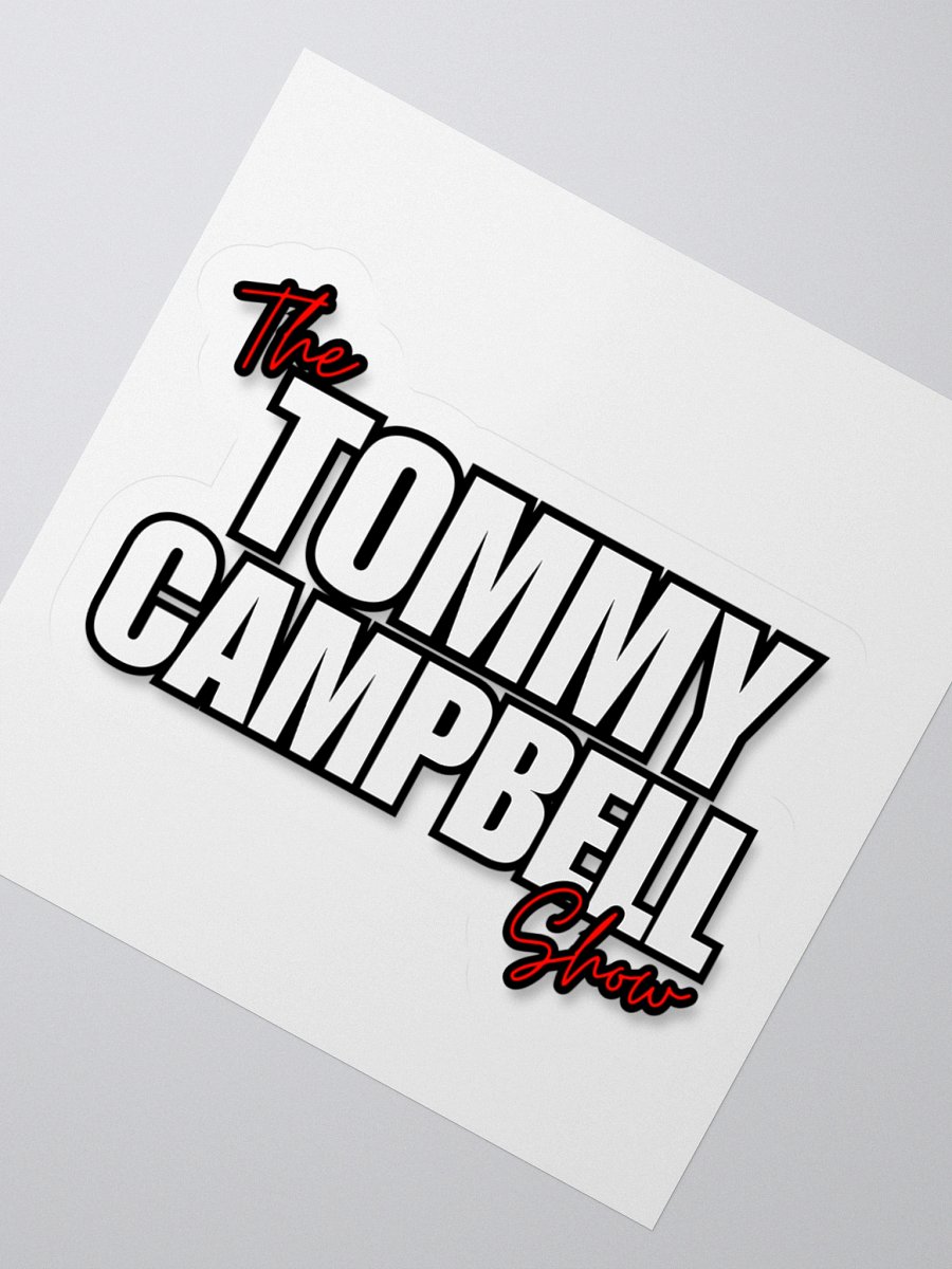 The Tommy Campbell Show Sticker product image (2)