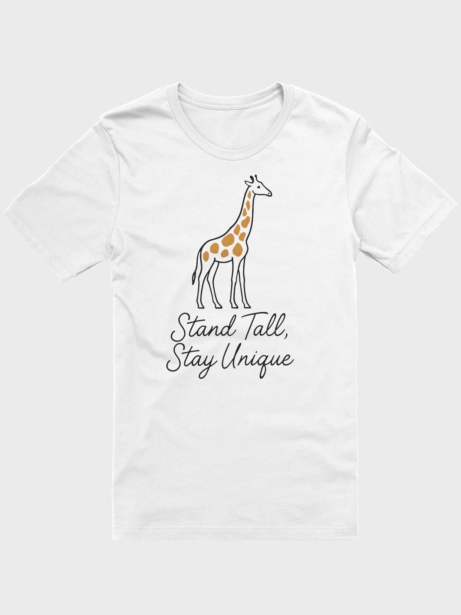 Unique Giraffe Stand Tall T-Shirt product image (1)