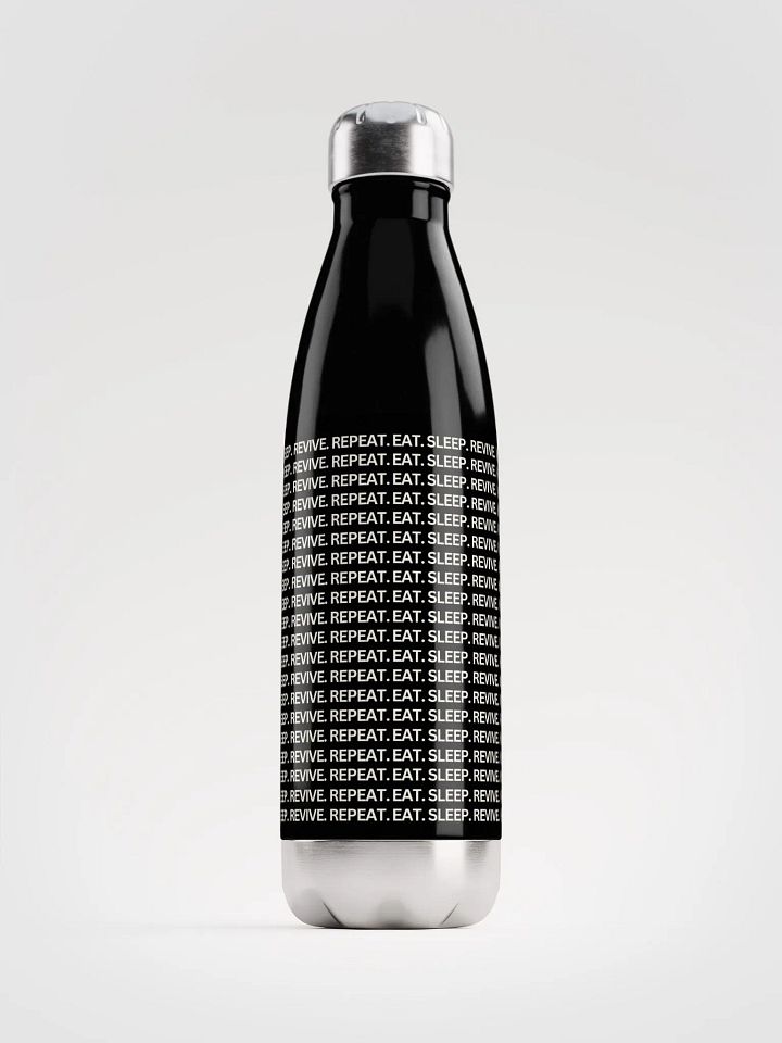 Eat.Sleep.Revive.Repeat Stainless Steel Water Bottle product image (1)