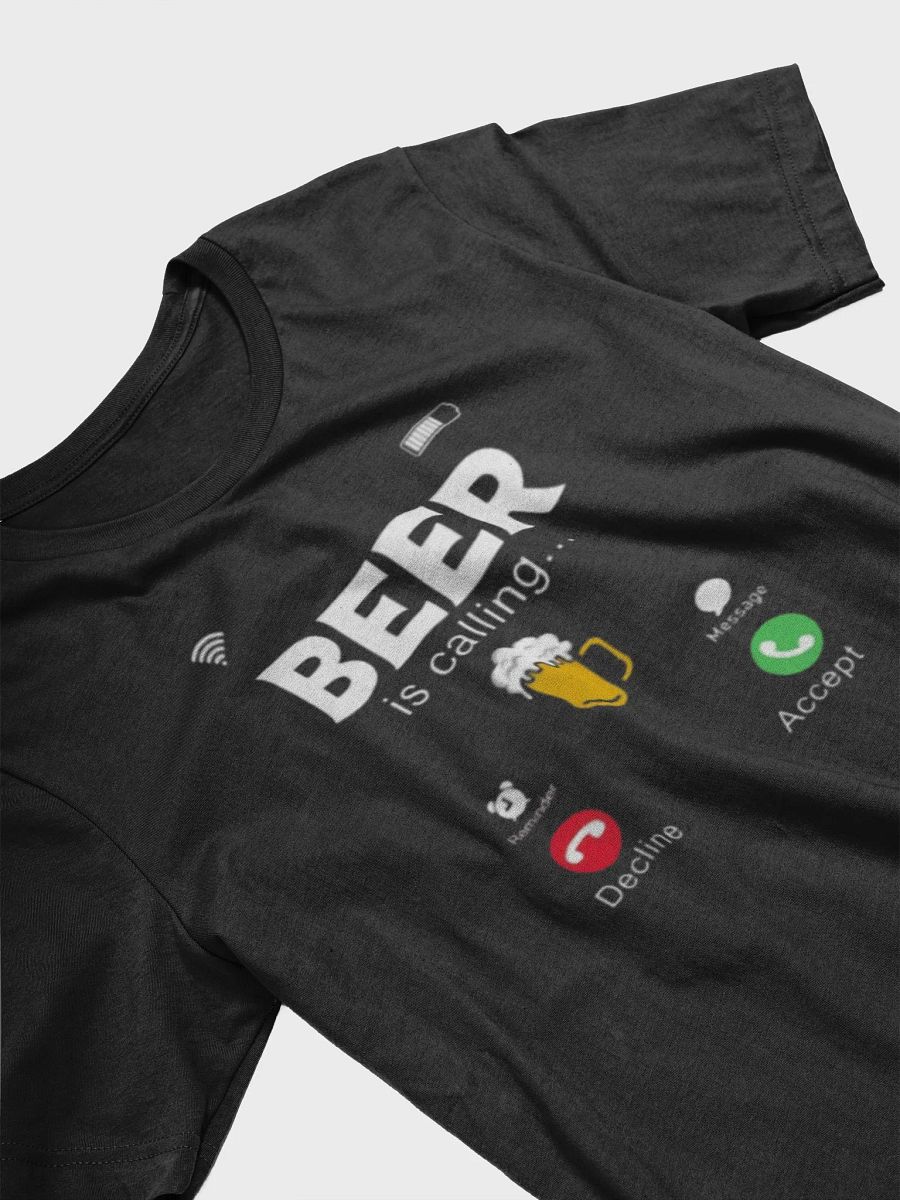 Beer Calling T-Shirt product image (28)