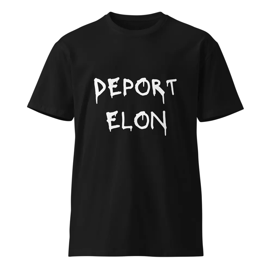 Deport Elon Protest T-Shirt product image (1)