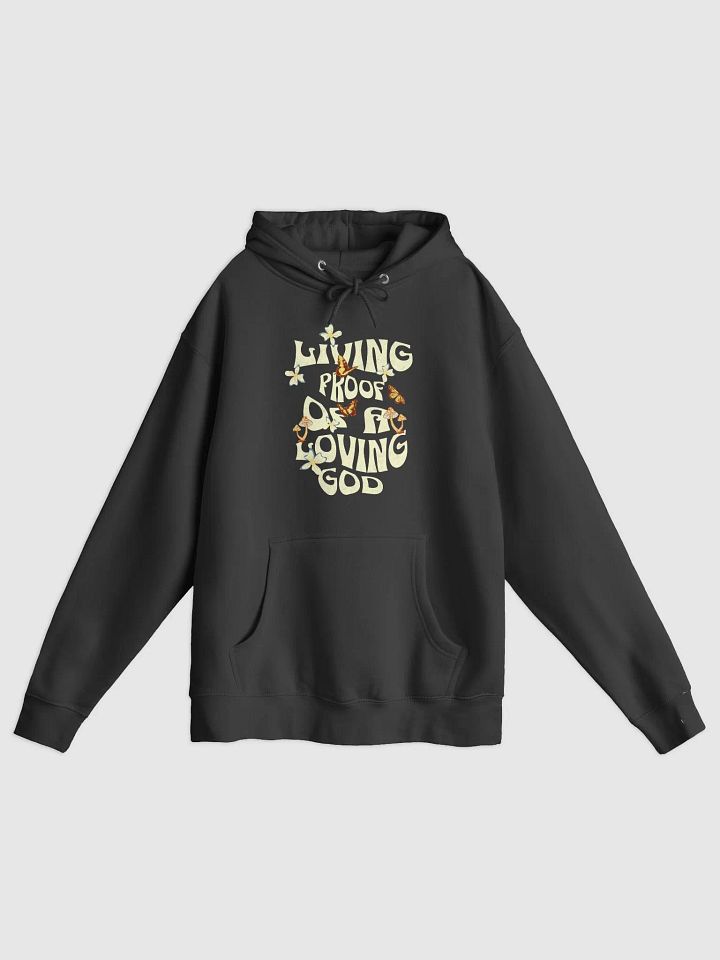 Living Proof Of A Loving God Inspirational Gifts Hoodie product image (1)