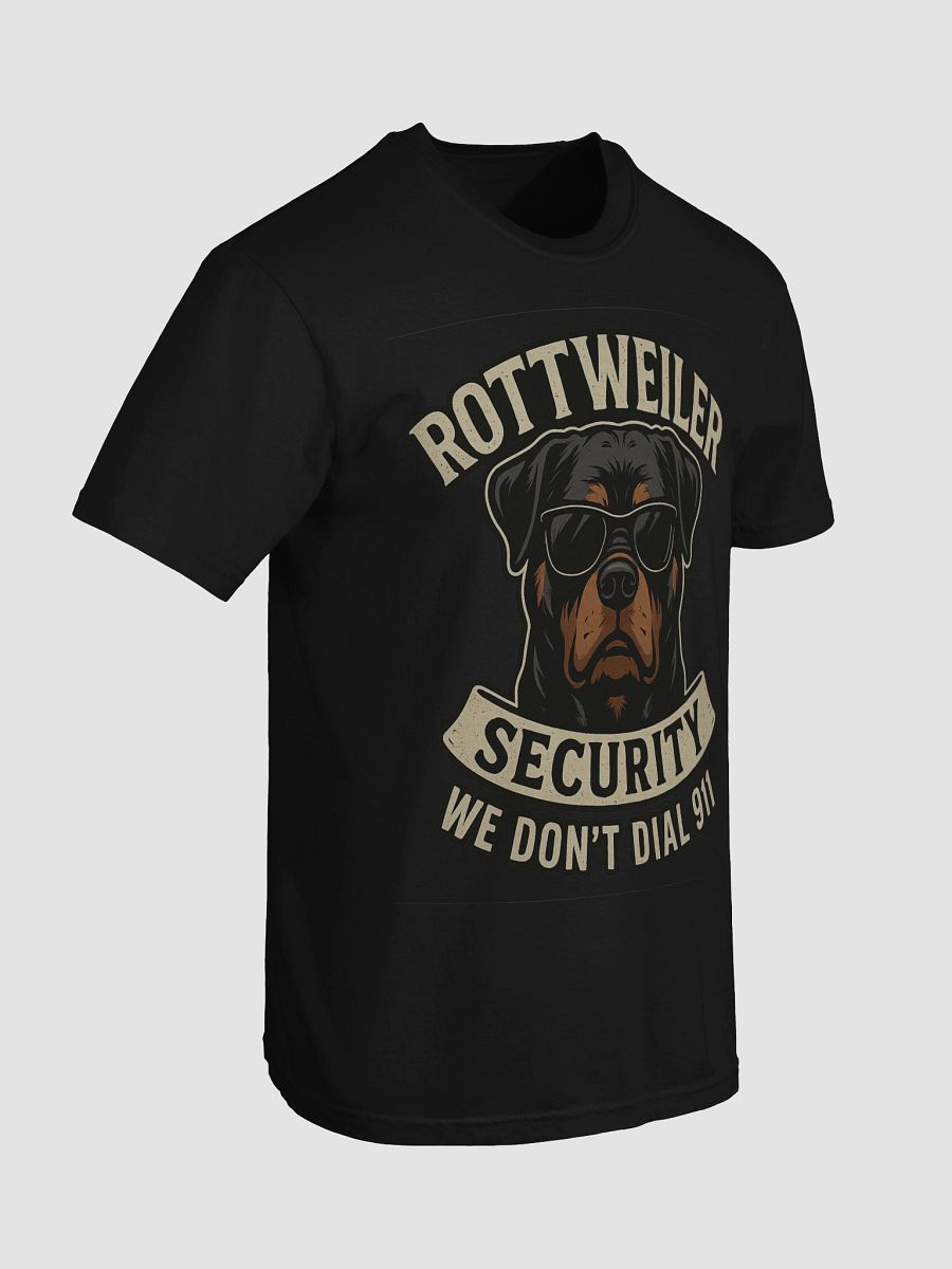 Rottweiler Security - We Don't Dial 911 product image (7)