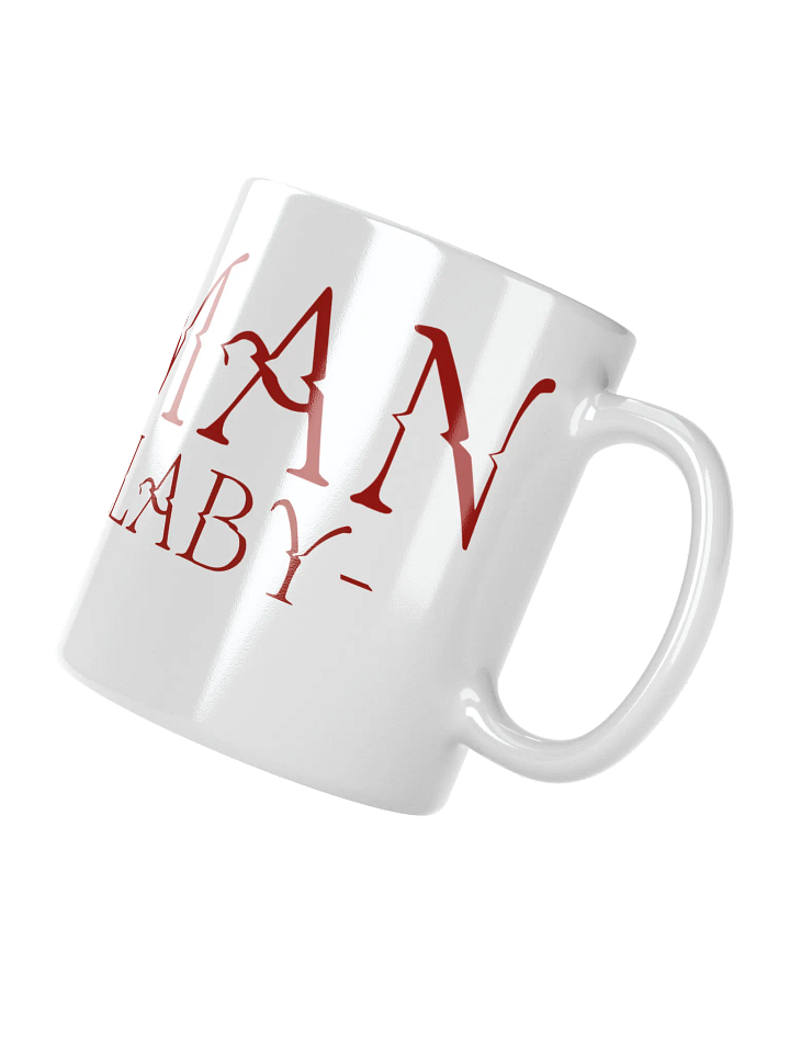 it's still just a mug homie product image (2)