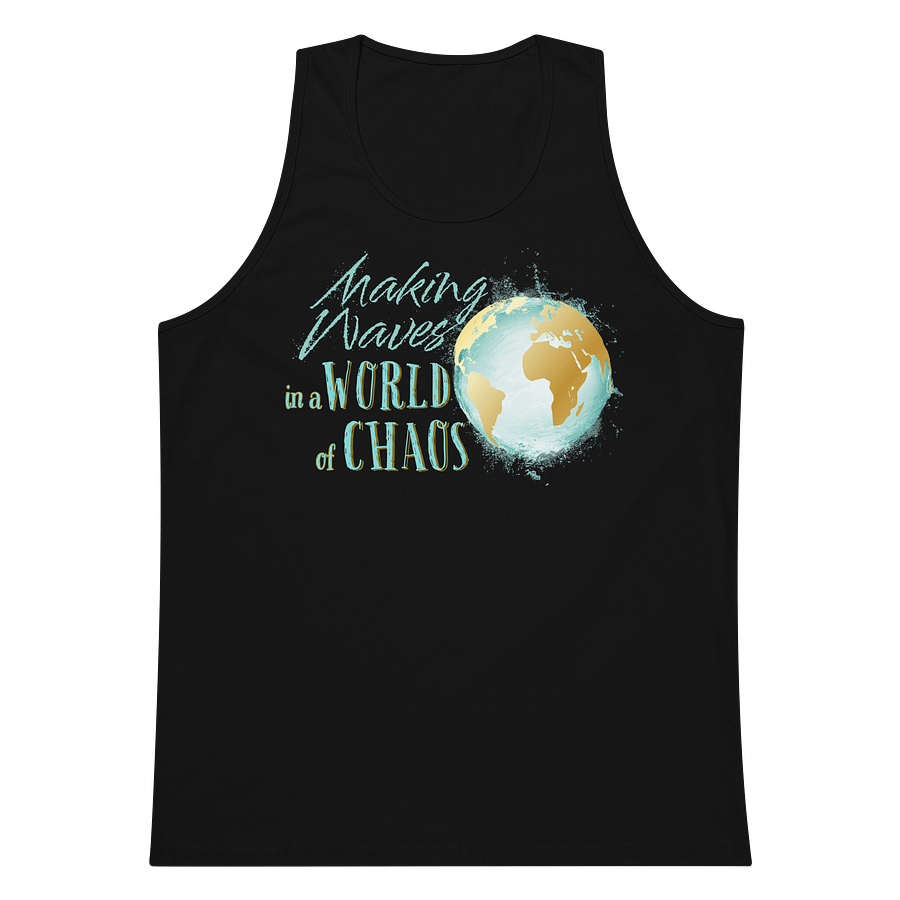 Making Waves In a World of Chaos Men's Tank Top product image (1)