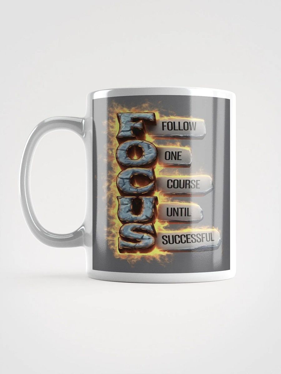 "Focus: Follow One Course Until Successful" #Motivational Glossy White Mug product image (17)