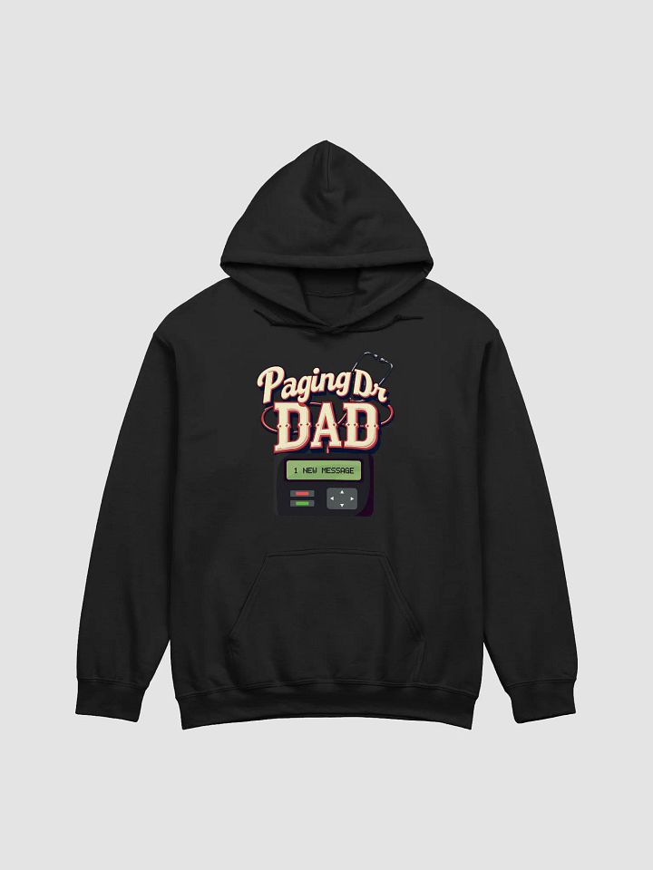 Dr. Dad Paging Hoodie product image (9)