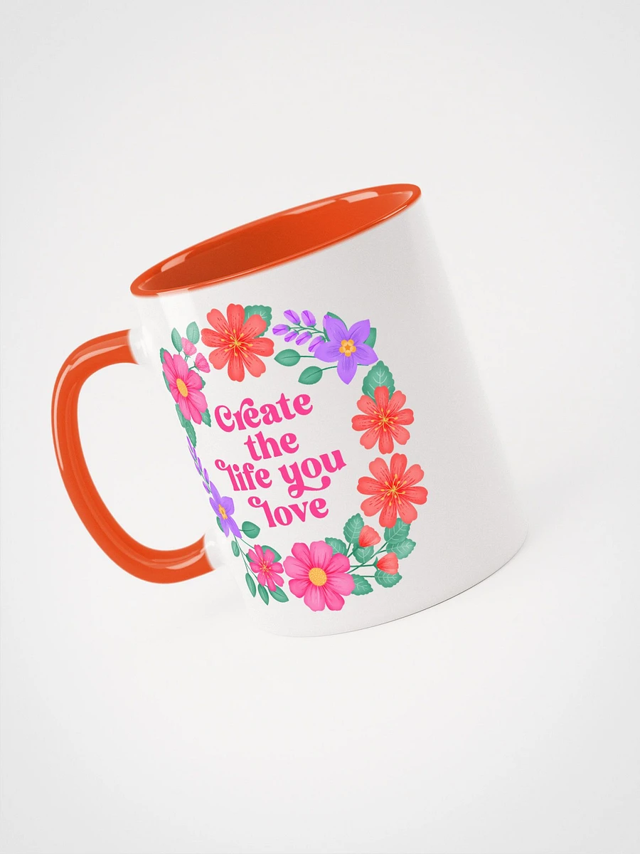 Create the life you love - Color Mug product image (3)
