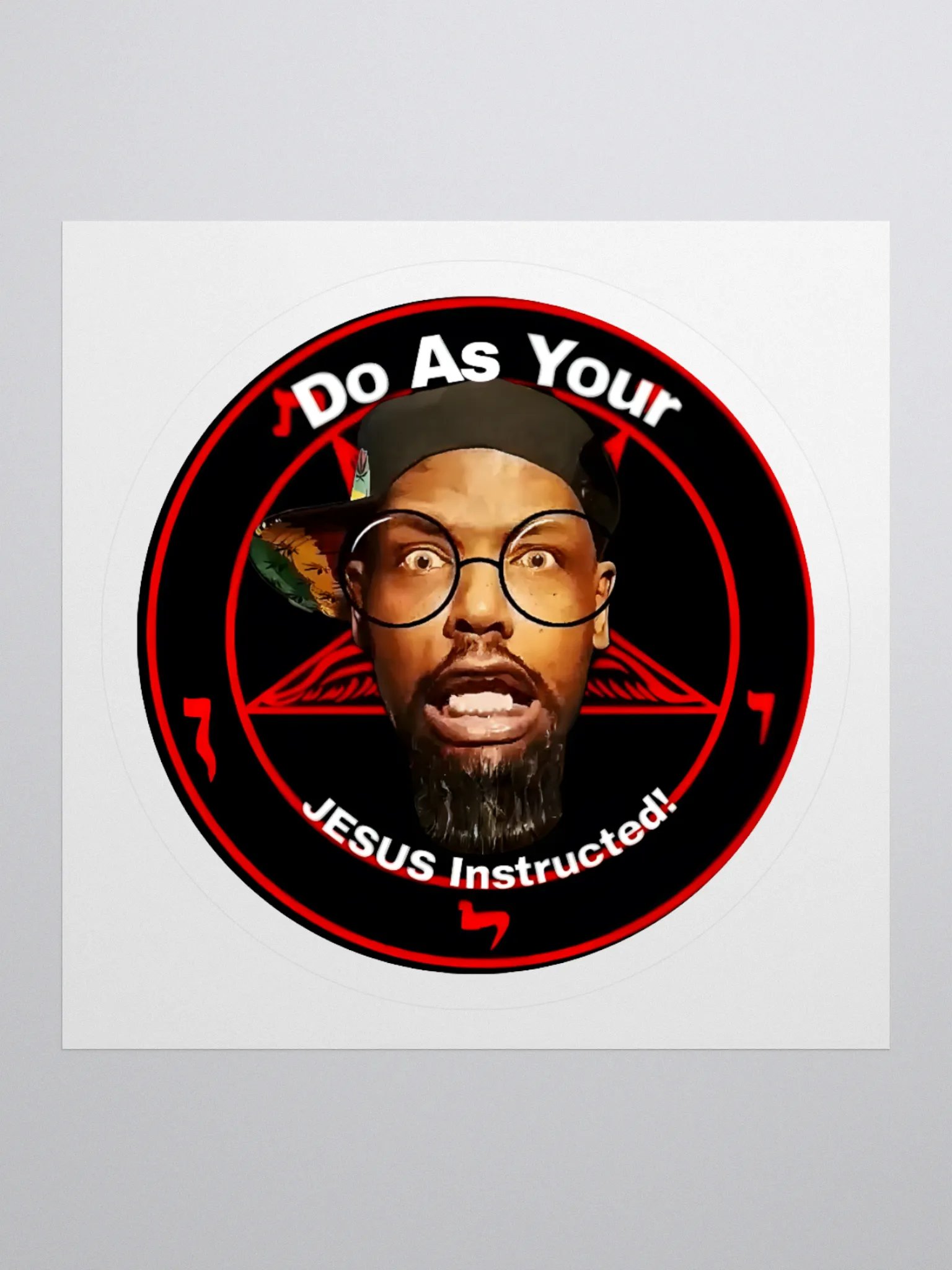 Do As Your Jesus Instructed! Sticker product image (3)