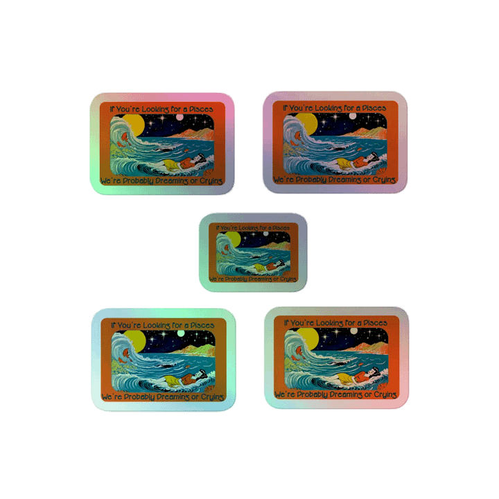 Pisces, If You're Looking for a Pisces, Holo Sticker Pack product image (2)