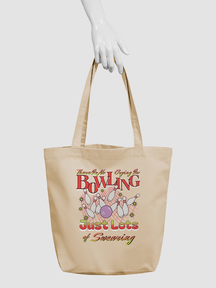 There Is No Crying In Bowling Just Lots Of Swearing Boldness Eco-Friendly Tote product image (3)
