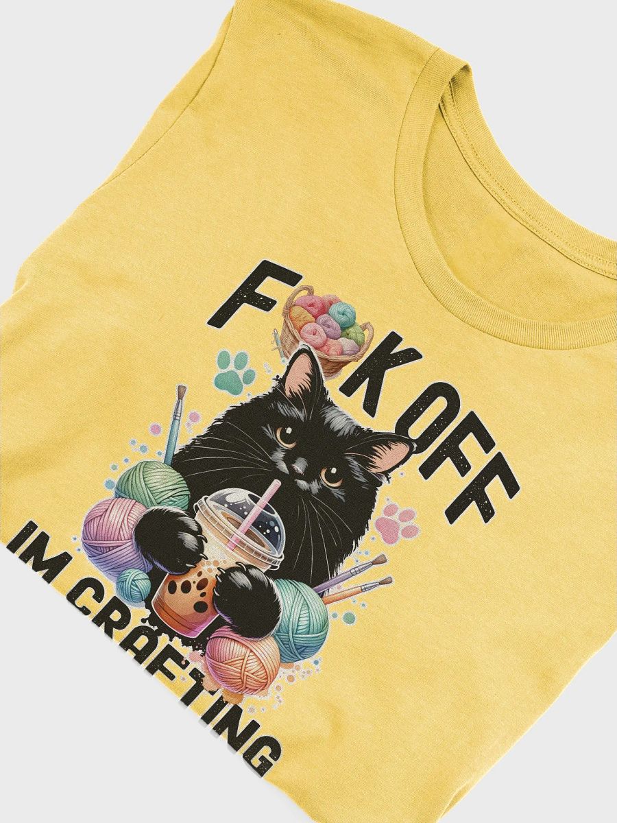 F-ck Off I'm Crafting T-shirt product image (3)