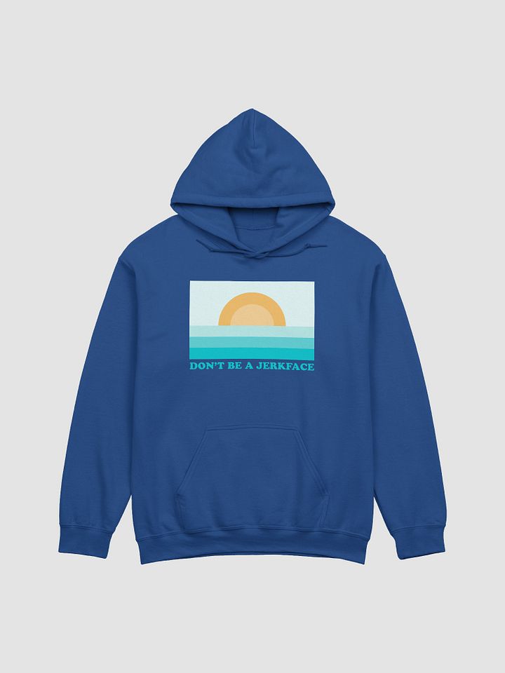 Don't Be. A Jerkface - Hoodie product image (25)