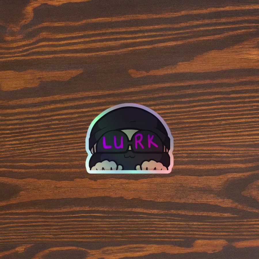 Lurk here, Lurk there...Lurk everywhere :) product image (3)