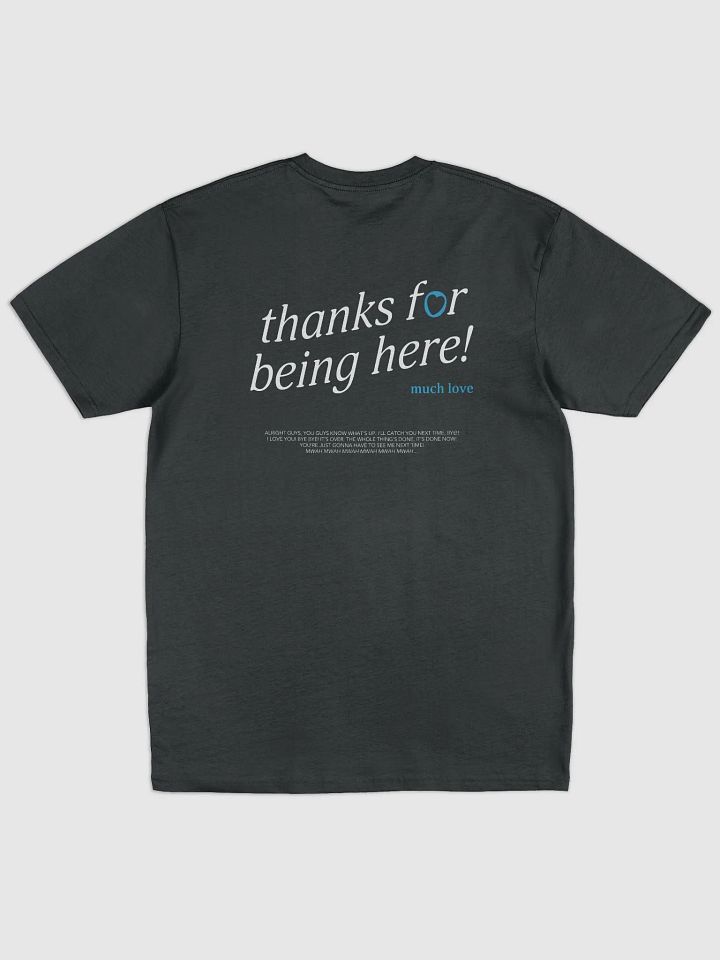thanks for being here! Shirt (Blue) product image (2)