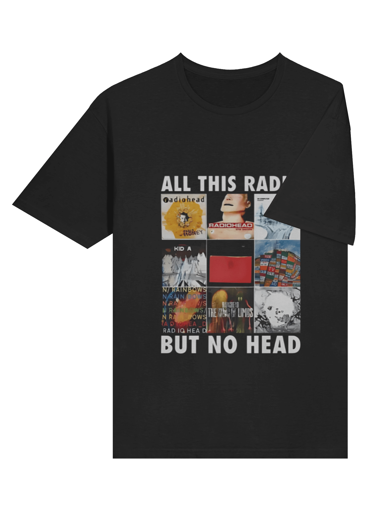 All This Radio But No Head T-shirt product image (4)