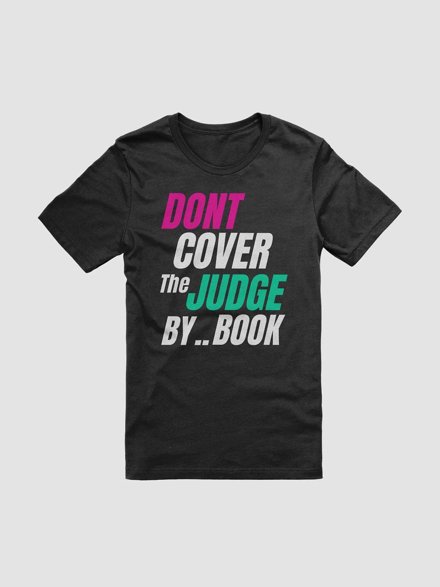 Don't Judge a Book by Its Cover... Unless It's a Cookbook!" Bella + Canvas Supersoft A Funny Quote T-Shirt product image (7)