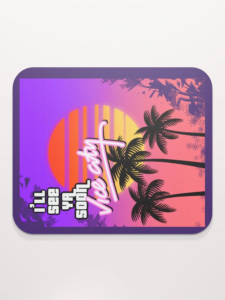 Welcome back to Vice City Mousepad product image (2)
