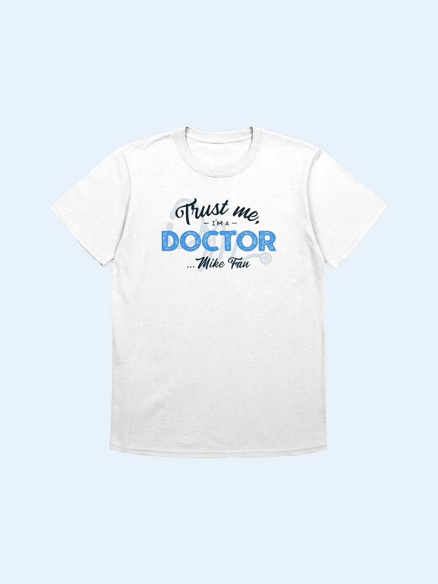 Doctor Mike Fan T-Shirt product image (2)