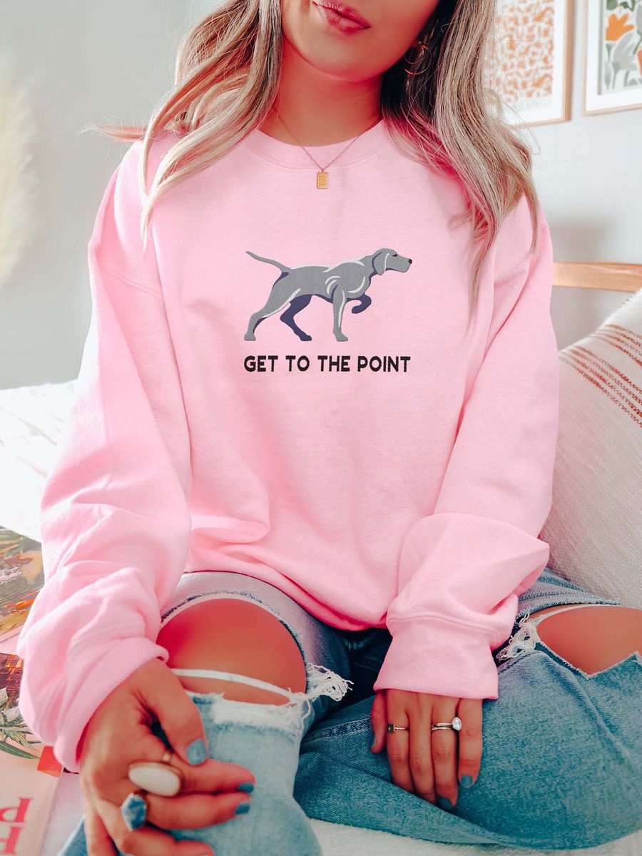 Get to the Point Sweatshirt (Embroidered) of a Weimaraner product image (2)