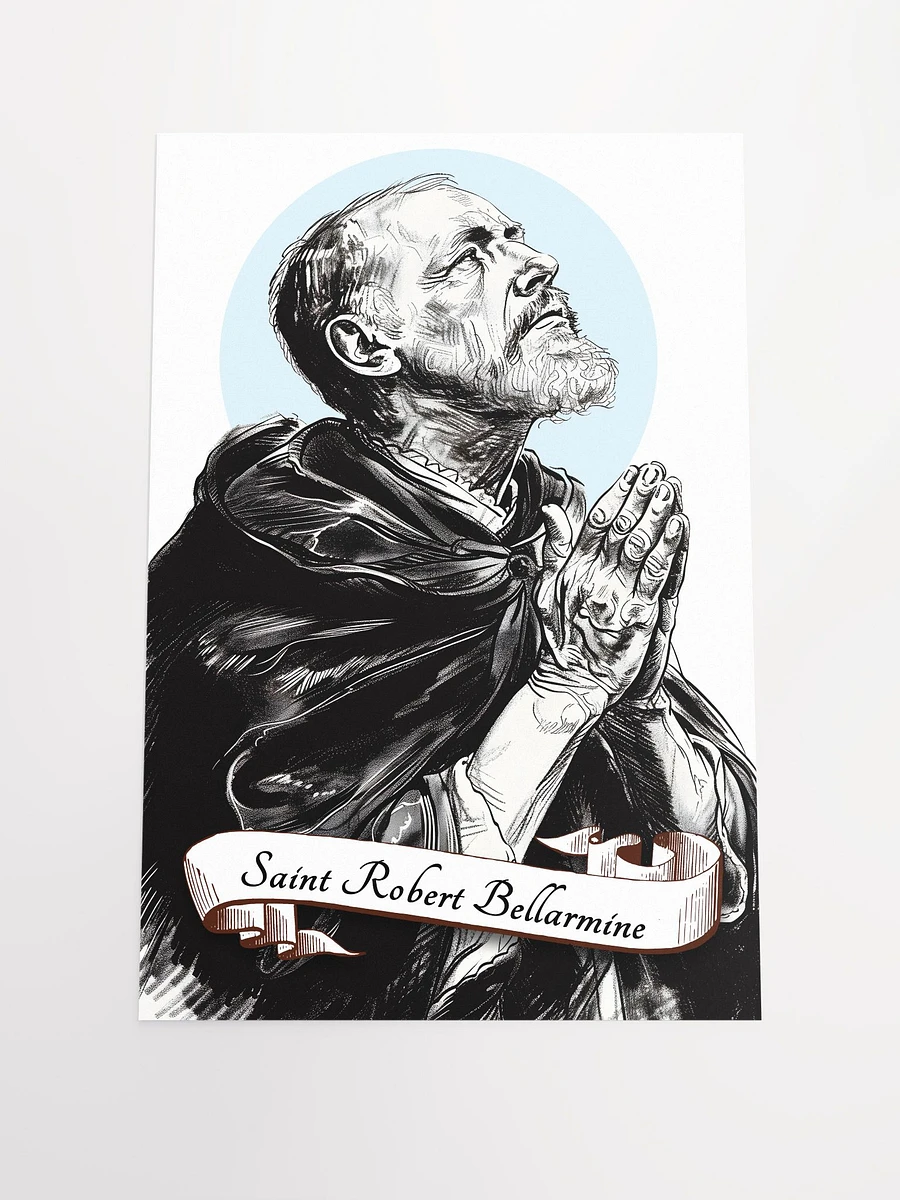 Saint Robert Bellarmine Patron Saint of Catechists, Religious Education, Catechism Writers, Canon Lawyers, Matte Poster product image (3)