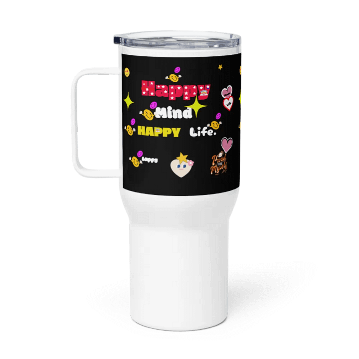 Happy Mind, Happy Life Travel Mug product image (1)