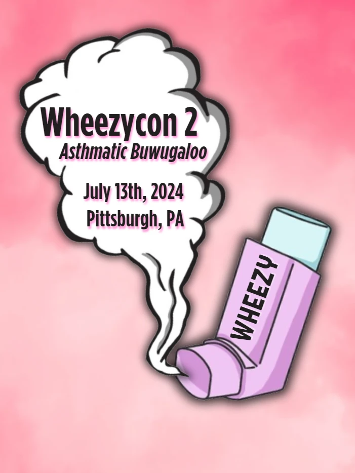 Wheezycon 2: Asthmatic Buwugaloo Ticket product image (1)