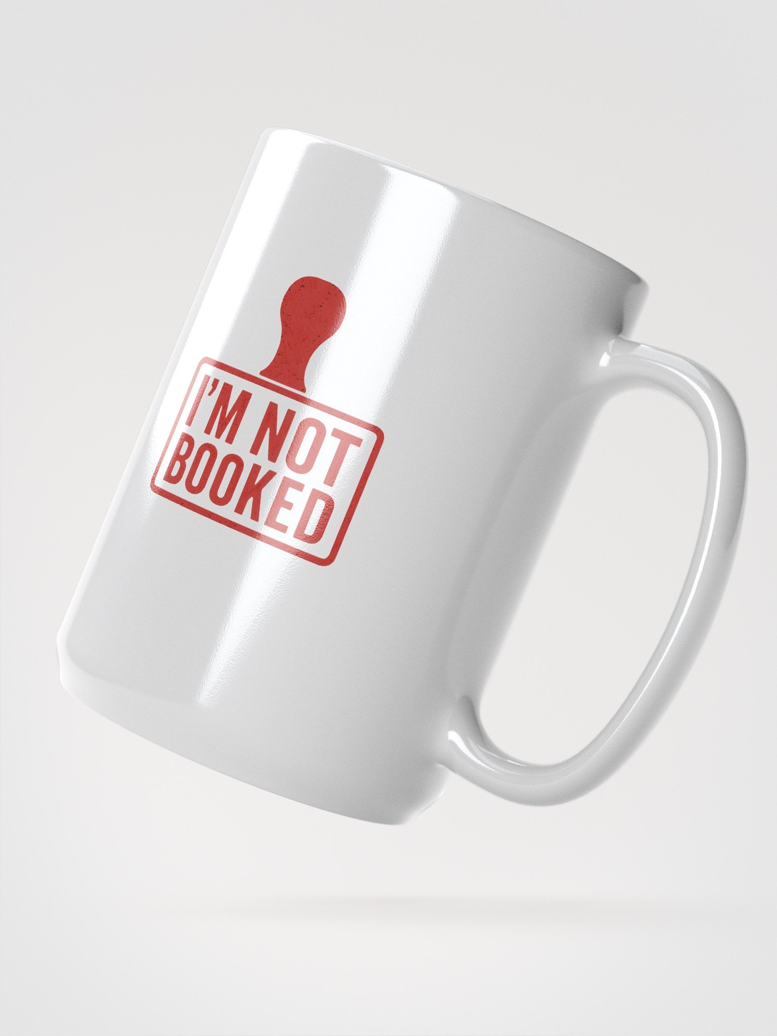 I'm Not Booked Stamp Mug product image (3)