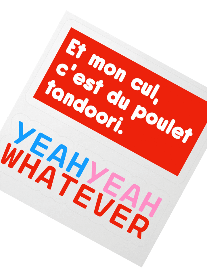 Poulet tandoori yeah yeah whatever • French fatigue combo stickers set product image (2)