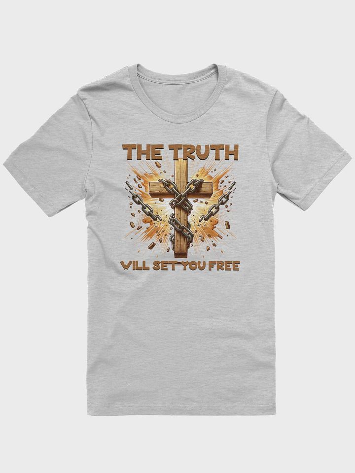 The Truth Will Set You Free T-Shirt product image (4)