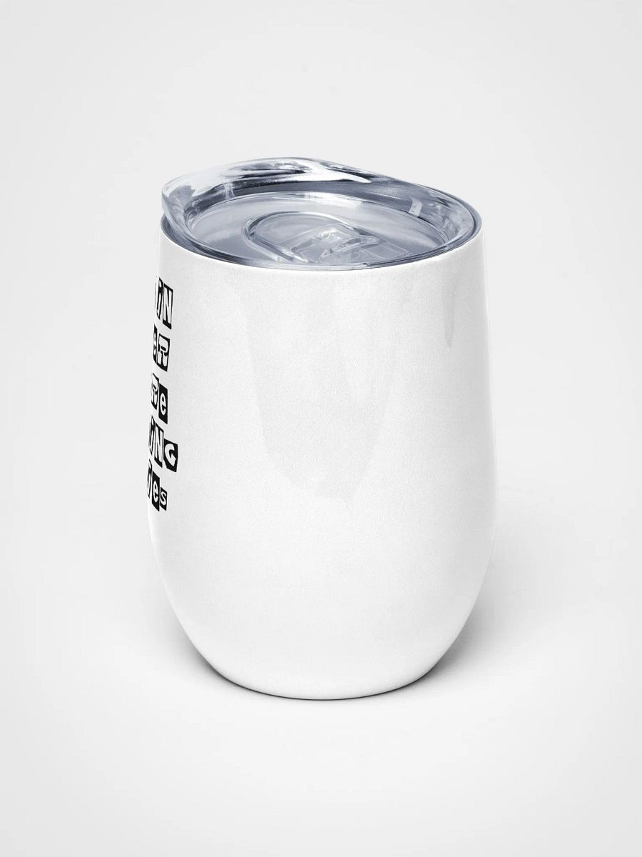 Get In Loser || Wine Tumbler 12oz product image (5)