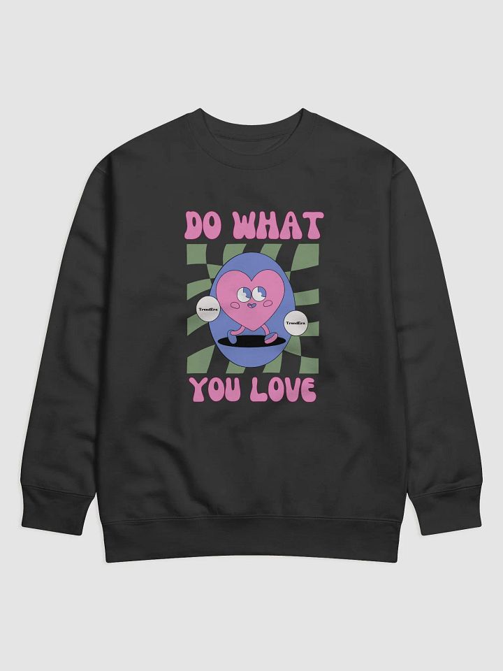 Heartfelt Ambition Sweatshirt product image (1)