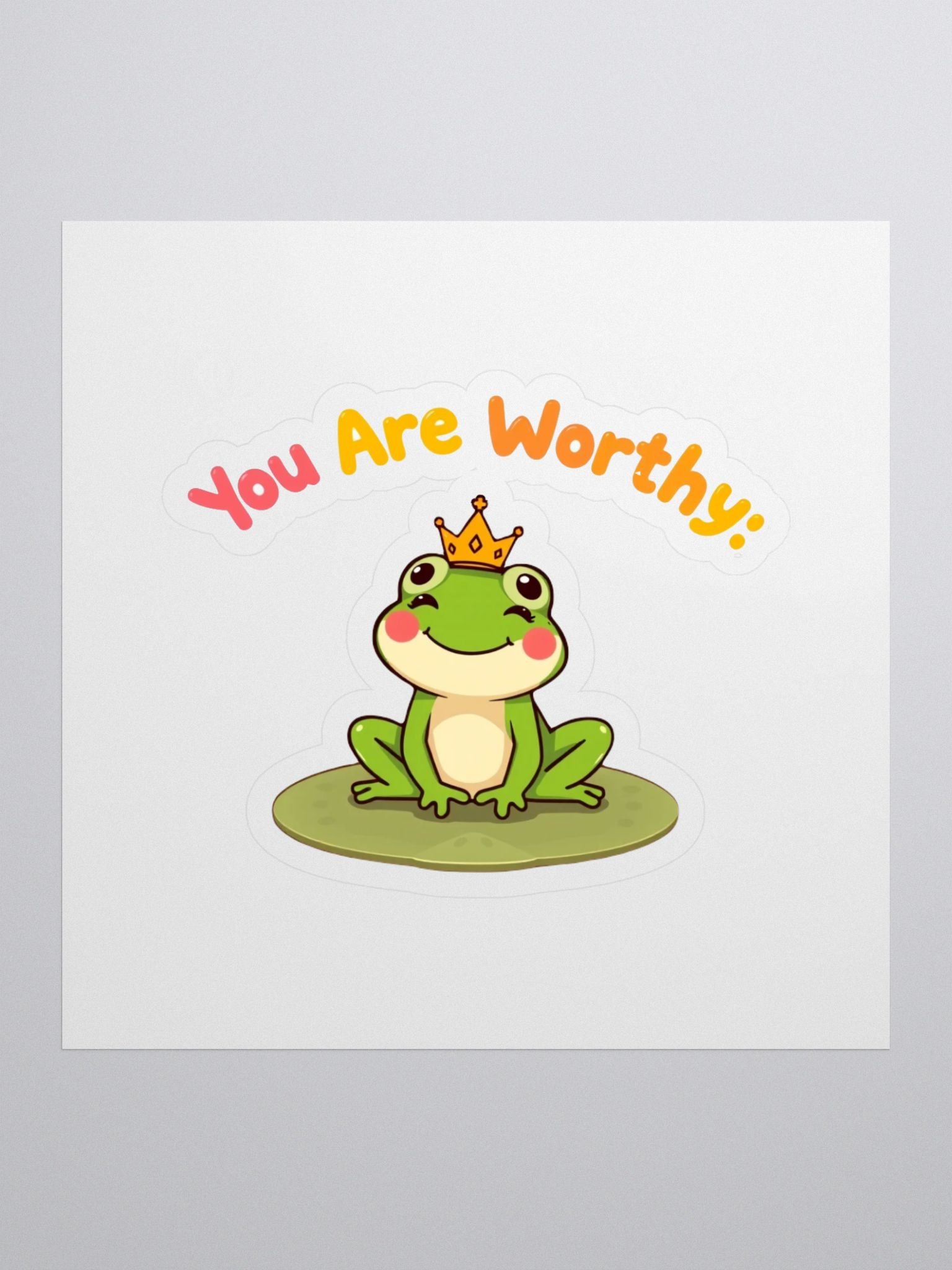 Crowned Frog You Are Worthy! Stickers product image (1)
