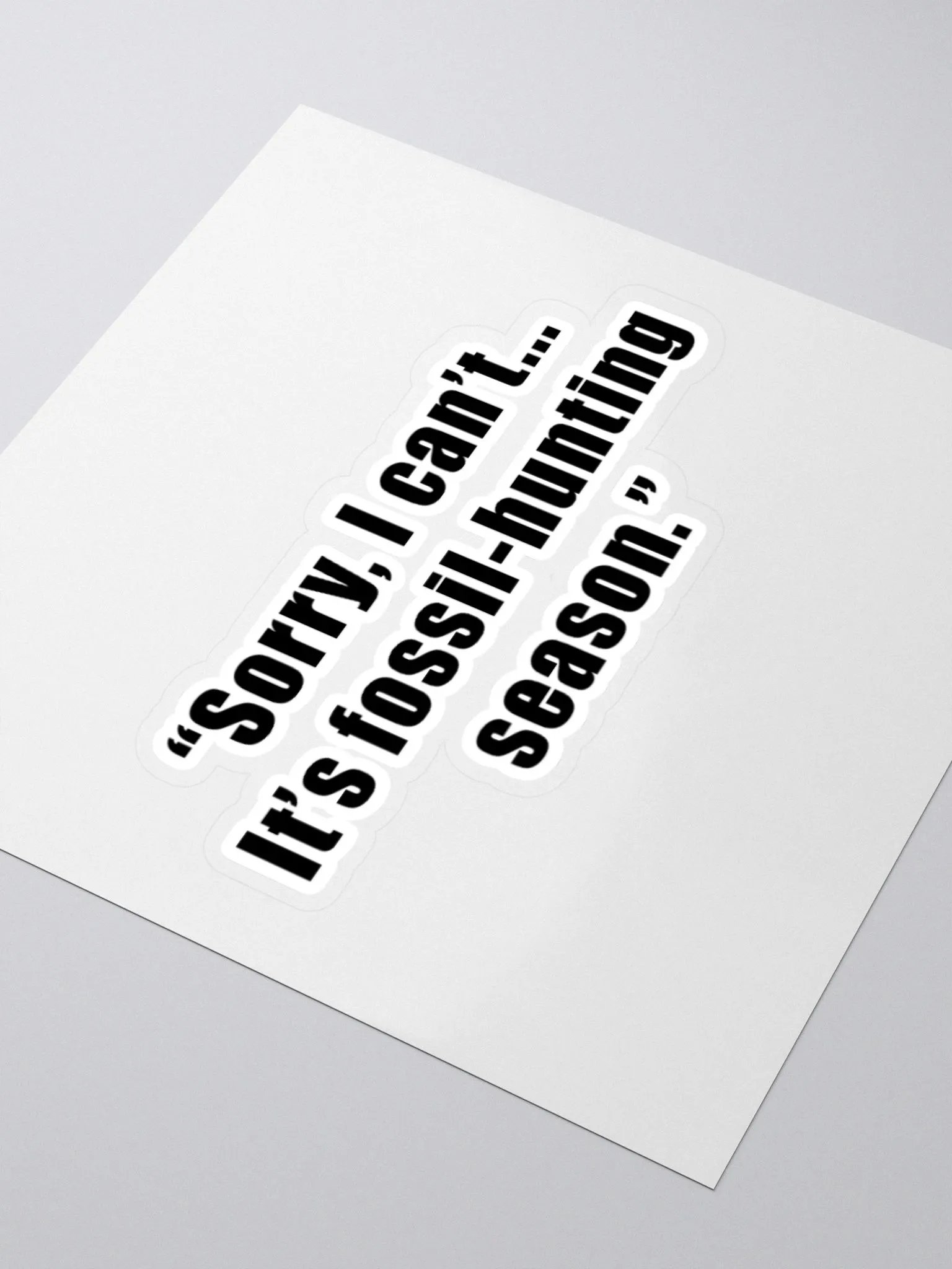 Fossil Hunting Season Sticker product image (3)