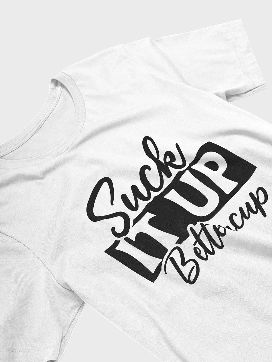 Suck It Up Bettercup Women's White T-Shirt product image (4)