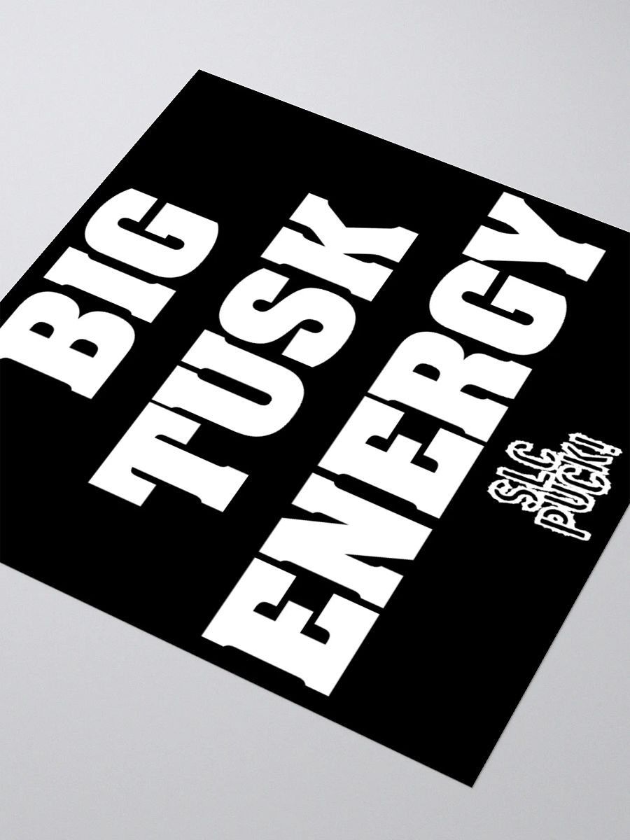 Big Tusk Energy Sticker product image (3)