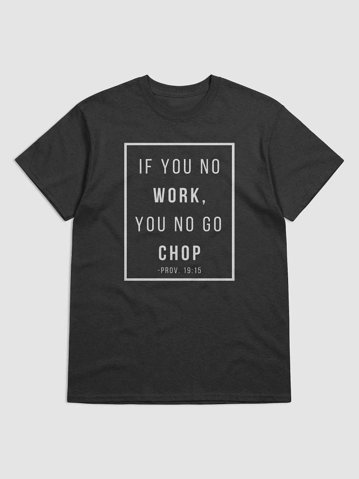 Work Chop T-Shirt product image (1)