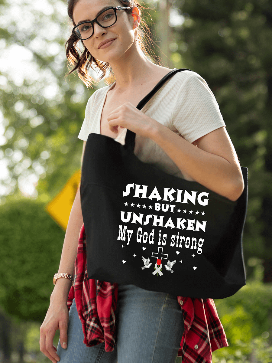 Shaking But Unshaken, My God Is Strong Parkinson Eco Tote bag product image (1)